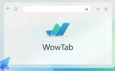 WowTab：微软出品的浏览器首页，标签页插件，打造专属于你的新标签页-APP喵-阿喵软件